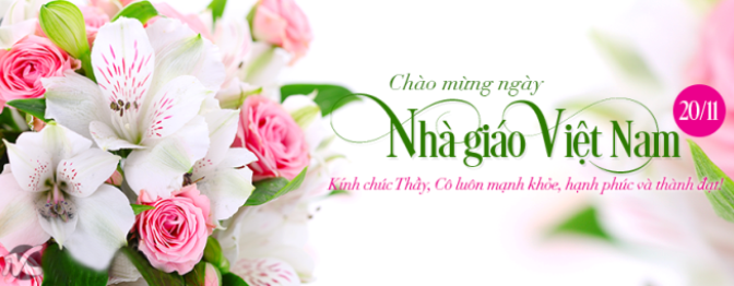 Chào mừng Ngày Nhà Giáo Việt Nam